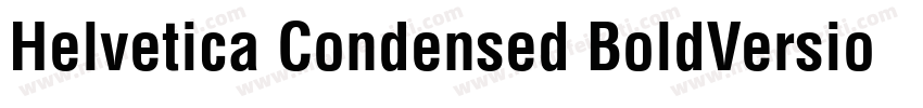 Helvetica Condensed BoldVersion 10字体转换
